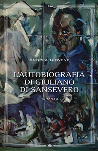 L'autobiografia di Giuliano di Sansevero von Elliot